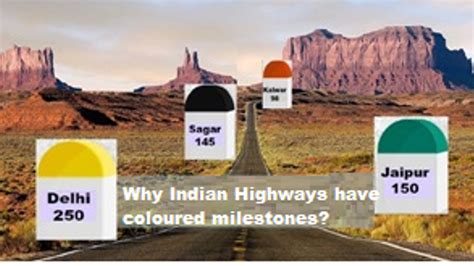 Do You Know Why Indian Highways Have Coloured Milestones