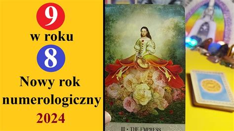 W Nowy Rok Numerologiczny Tarot Horoskop Czytanie Tarota