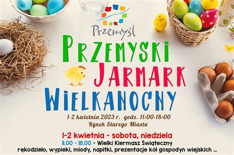 Przemyski Jarmark Wielkanocny Miasto Przemy L