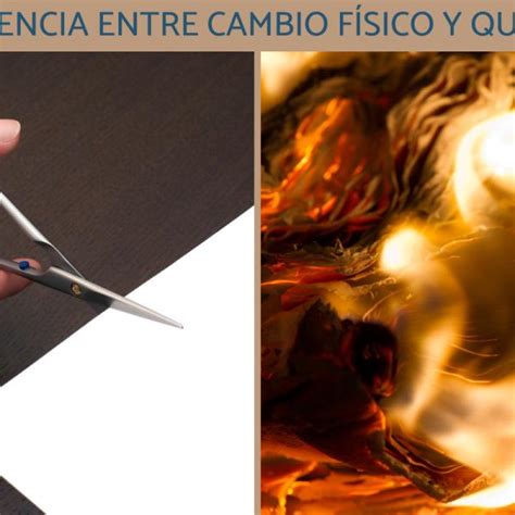 Cual Es La Diferencia Entre Un Cambio Fisico Y Quimico Cheap Sale