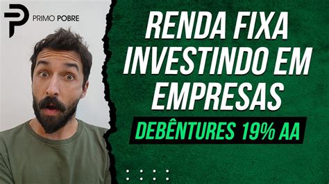 Renda Fixa Pagando Ao Ano Como Investir Em Empresas