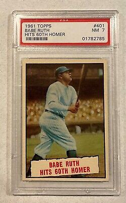 1961 Topps 401 BABE RUTH Hits 60th Homer Thrills PSA 7 NM