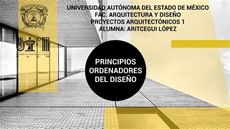 Principios Ordenadores del Diseño by Aritcegui López on Prezi