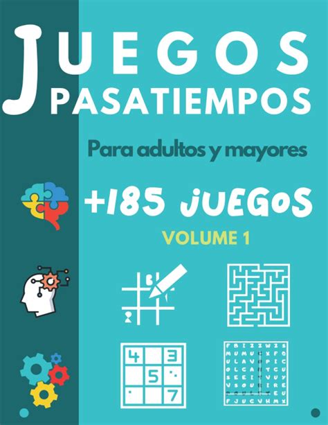 Buy Juegos Pasatiempos Para Adultos Y Mayores Libro De Actividades