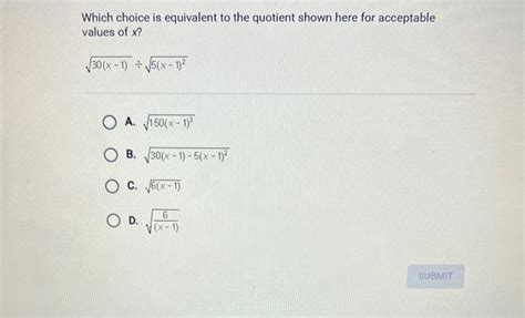 Solved Which Choice Is Equivalent To The Quotient Shown Here Chegg