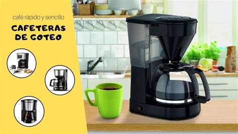 La Mejor Cafetera De Goteo A La Venta Gu A