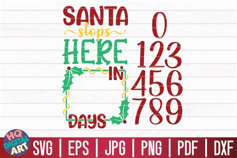 Santa Stops Here Svg Christmas Countdown Graphic By Mihaibadea