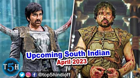 Top Upcoming South Indian Movies In April