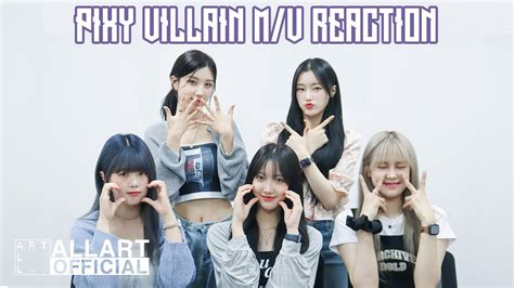 Pixy Villain Mv Reaction Youtube