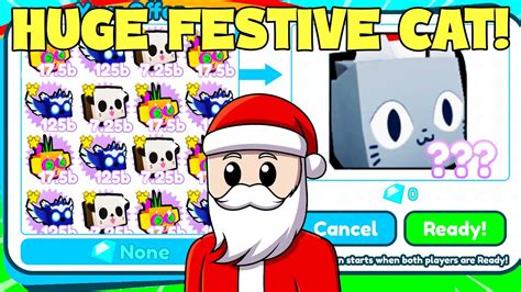 Trading For New Huge Festive Cat Pet Simulator X Update Youtube