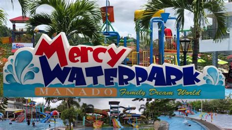 Wisata Air Mercy Water Park Manado Instagramable Bin Mantull Youtube