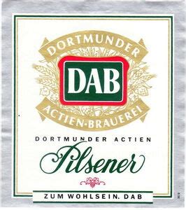 Flaschenetikett Dab Dortmunder Pilsener Dortmunder Actien Brauerei