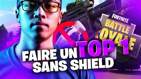 Faire Un Top Sans Shield Sur Fortnite Squad Kills Youtube