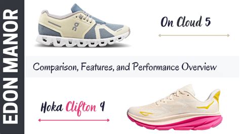 Are Hokas Or On Clouds Better Comparison Features And Performance Overview Edon Manor