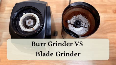 Burr Grinder Vs Blade Grinder