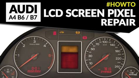 Audi A4 B6 B7 S4 B6 B7 And RS4 B7 LCD Screen Replacement