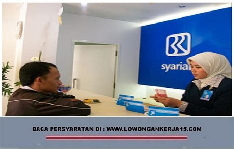 Lowongan Kerja Bank Bri Syariah Wilayah Jabodetabek Tahun