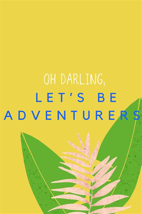 31 Unforgettable Family Adventure Quotes - Darling Quote