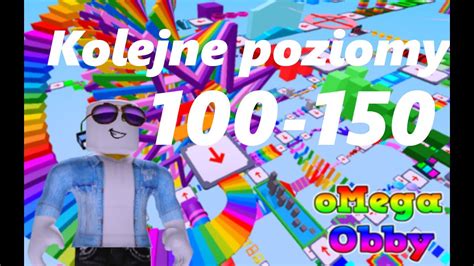 Roblox Omega Obby Kolejna Przeprawa Przez Poziom W Youtube