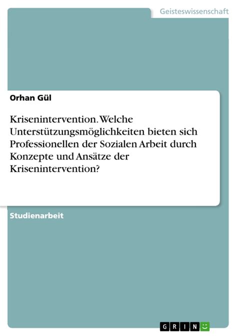 Krisenintervention Welche Unterst Tzungsm Glichkeiten Bieten Sich