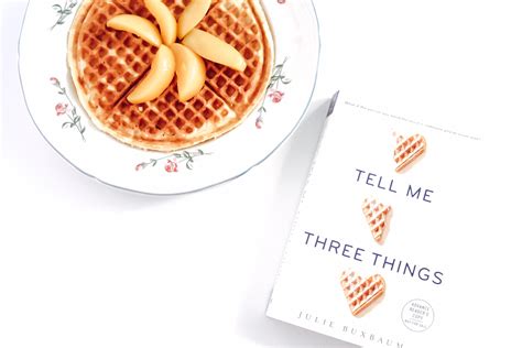 Tell Me Three Things By Julie Buxbaum Book Review Stay Bookish