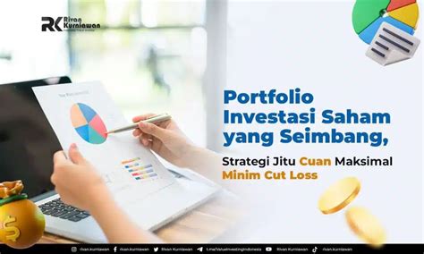 Portofolio Investasi Saham Yang Seimbang Dan Bikin Cuan