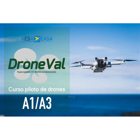 Curso Oficial A A De Piloto Drones Aesa Easa Droneval