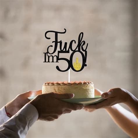 Fuck I M 50 Cake Topper Black Gold Glitter Happy 50th Birthday Cake Topper 50 Cake Topper Hello