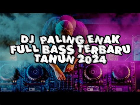 DJ PALING ENAK TERBARU TAHUN 2024 LIVE PULAU PANDAN