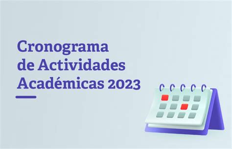 Cronograma De Actividades Academicas 2023 Unmsm IMAGESEE