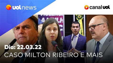 Bolsonaro caso Milton Ribeiro e MEC Sâmia Bomfim e Luís Miranda ao