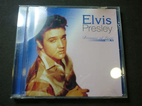 Elvis Presley Because Of Love 1999