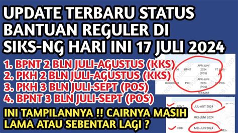 Update Terbaru Status Bantuan Reguler Di Siks Ng Hari Ini Pkh Bpnt