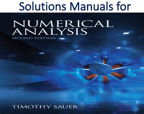Solutions Manual for Numerical Analysis 2nd Edition by Timothy Sauer ...