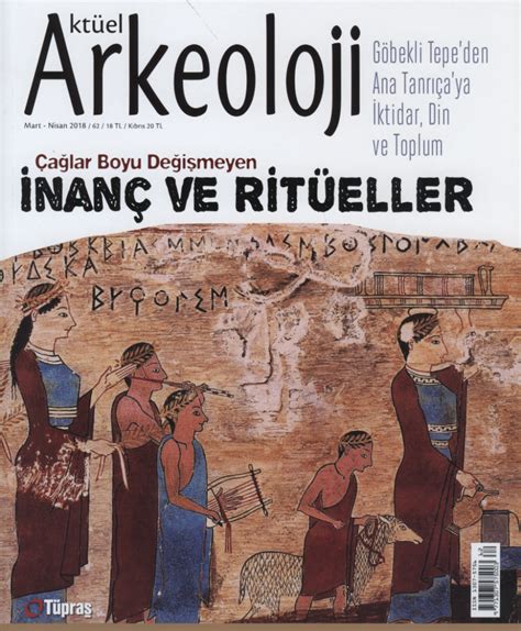 Aktüel Arkeoloji Dergisi Sayı 62 Arkeoloji ve Sanat Arkeolojinin