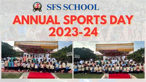 SFS SCHOOL ANNUAL SPORTS DAY 2023 24 YouTube