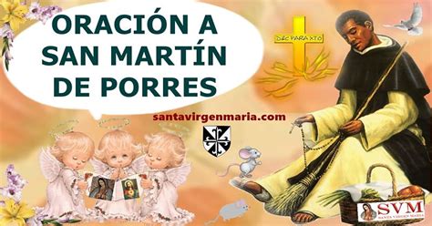 ORACION A SAN MARTIN DE PORRES Fray Escoba