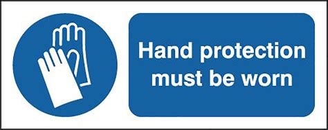 Hand Protection Must Be Worn Safety Sign Choice Of Size And Material