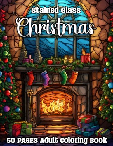 Christmas Stained Glass Coloring Book Large Print 60 Coloring Pages