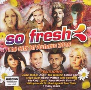 Various Artists So Fresh The Hits Of Autumn 2016