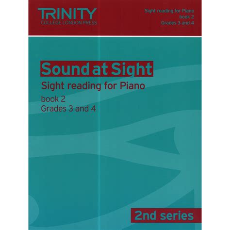 Sound At Sight Piano 2nd Series Book 2 Grades 3 4 Trinity College