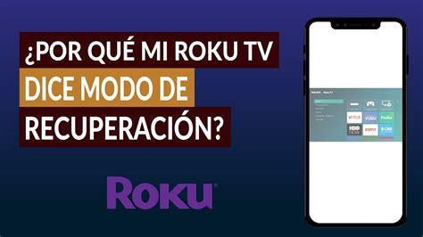 Por Qu Mi Roku Tv Dice Modo De Recuperaci N Y No Da La Pantalla