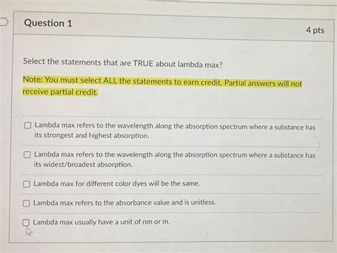 Get Answer Question 1 4 Pts Select The Statements That Are TRUE