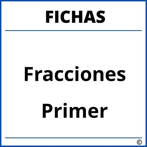 Fichas De Fracciones Para Primer Grado