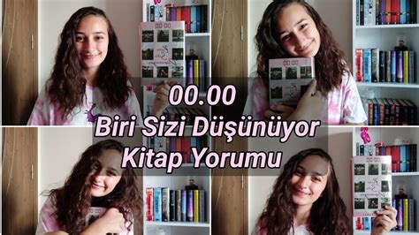 00 00 Biri Sizi Düşünüyor Kitap Yorumu YouTube