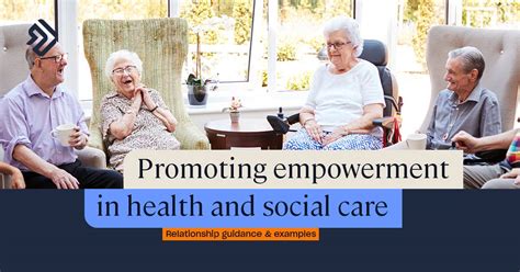 Empowerment In Health And Social Care Guidance Examples