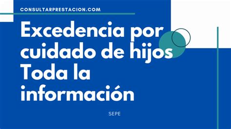 Excedencia Por Cuidado De Hijo