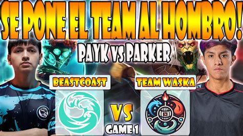 TEAM WASKA VS BEASTCOAST BO3 GAME 1 SEMIFINAL PARKER MATTHEW VS ALONE