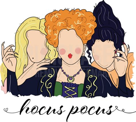 Sanderson Sisters Hocus Pocus Svg Happy Halloween Svg Sisters