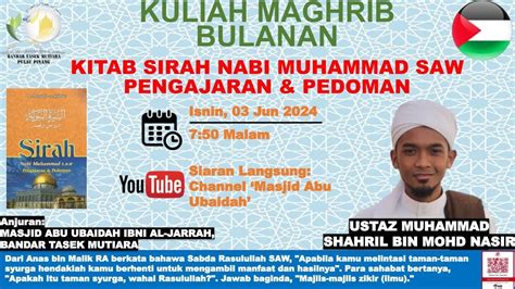 Siaran Langsung Kuliah Maghrib Jun Mauiaj Youtube